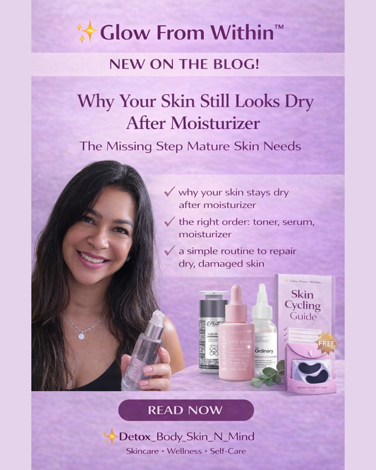 Why Your Skin Still Looks Dry After Moisturizer