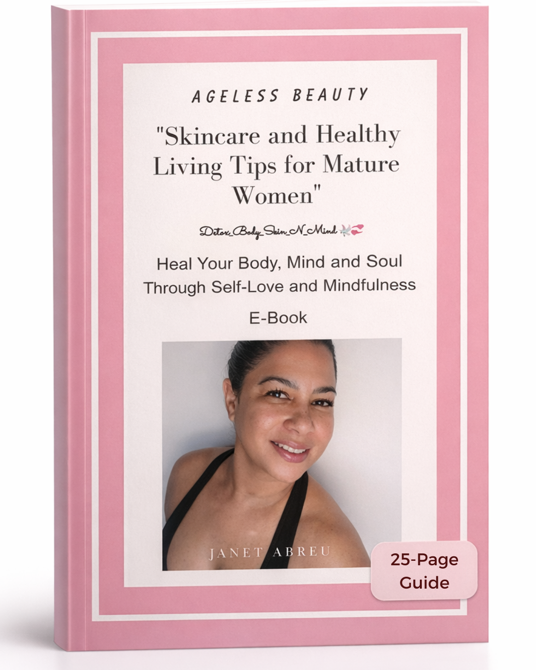 Ageless Beauty – Skincare & Healthy Living Tips for Mature Women | eBook